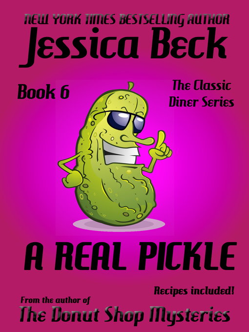 Title details for A Real Pickle by Jessica Beck - Wait list